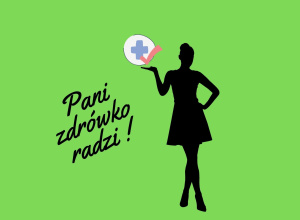 Pani zdrówko radzi!- Higiena jamy ustnej